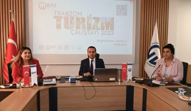 Trabzon’da Turizm Çalıştayı Düzenlenecek