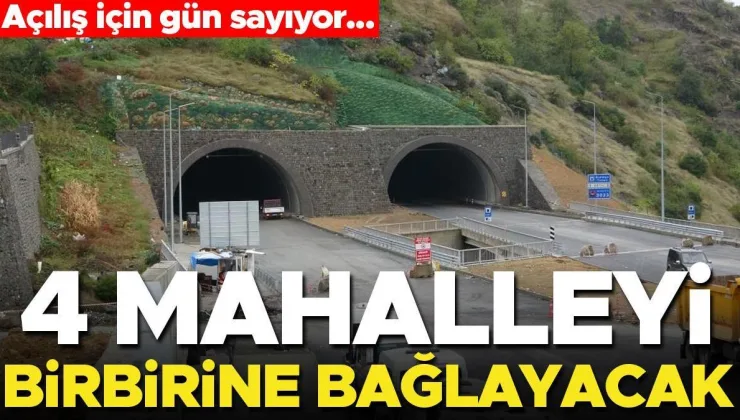 Trabzon’da yapıldı! Tüneller 29 Ekim’de açılacak