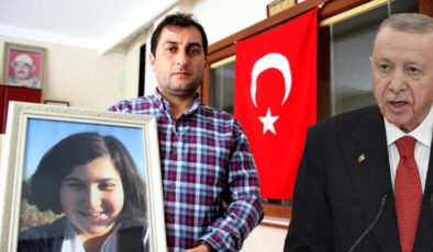 Erdoğan Rabia Naz’ın babasından şikayetçi oldu