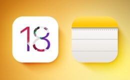 iOS 18 ile Notlar uygulaması iki yeni özellik kazanıyor